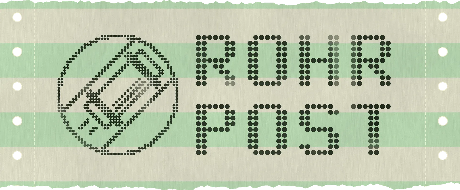 ROHRPOST, printed by dot matrix on green-bar fanfold paper